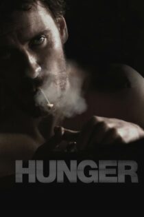 دانلود فیلم Hunger 2008 گرسنگی