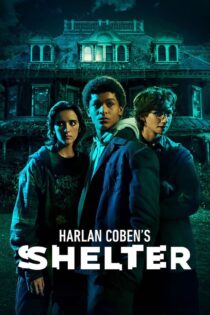 دانلود سریال Harlan Coben’s Shelter پناهگاه هارلان کوبن