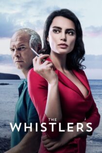 دانلود فیلم The Whistlers 2019 سوت‌زن‌ها