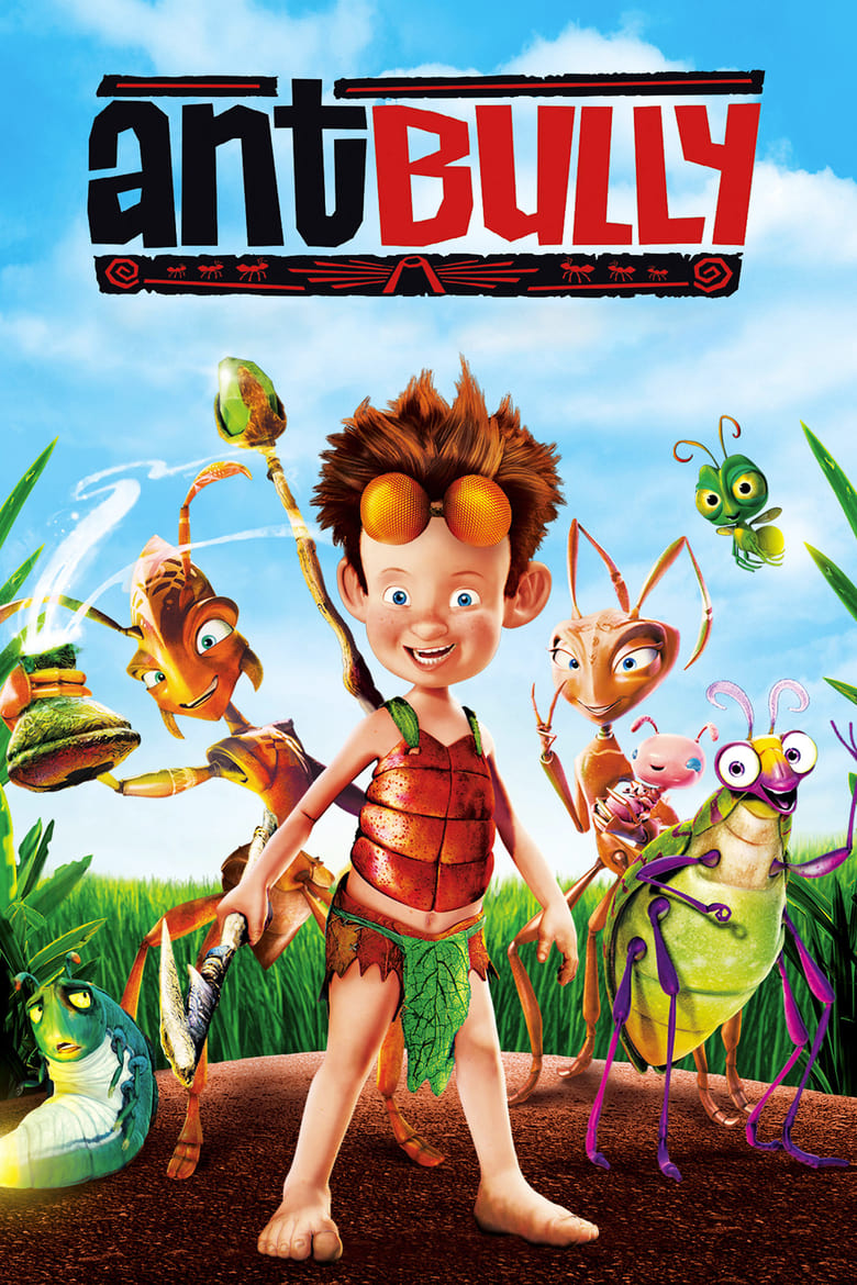 دانلود فیلم The Ant Bully 2006 مورچه‌کش