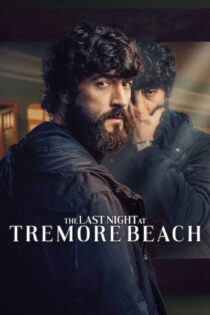 دانلود سریال The Last Night at Tremore Beach آخرین شب در ساحل ترموره